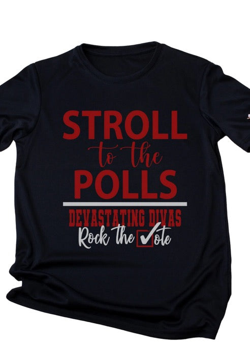 Stroll To The Polls Shirt